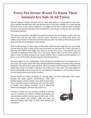Every Pet Owner Wants To Know Their Animals Are Safe At All Times