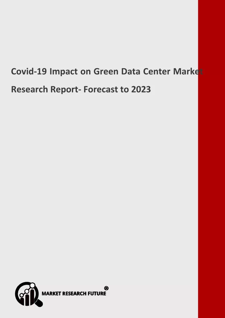covid 19 impact on green data center market