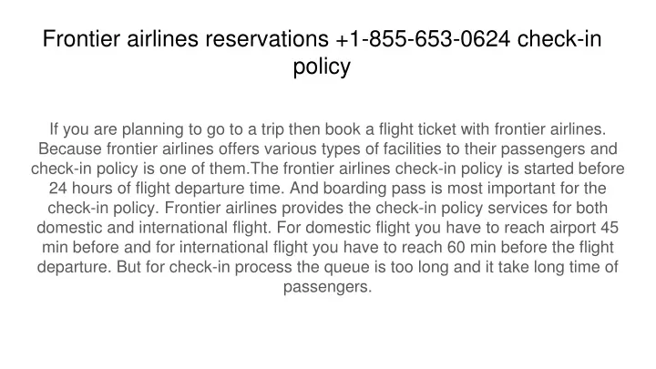 frontier airlines reservations 1 855 653 0624 check in policy