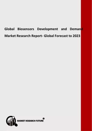 global biosensors development and demand market