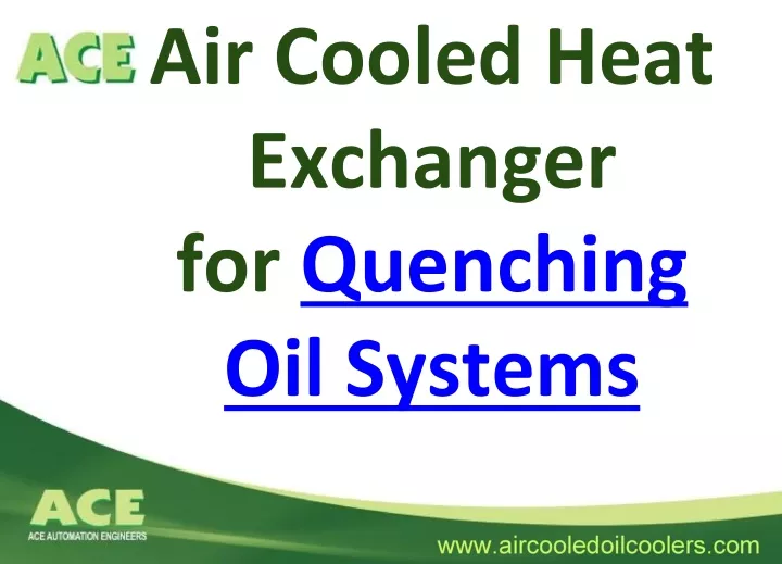 air cooled heat exchanger for quenching