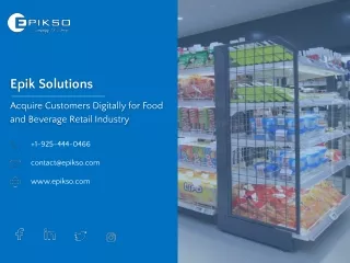 Acquire Customers Digitally for Food and Beverage Industry