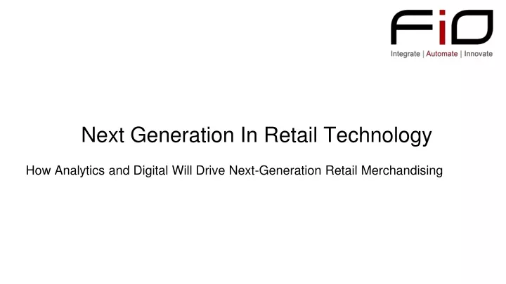 next generation in retail technology