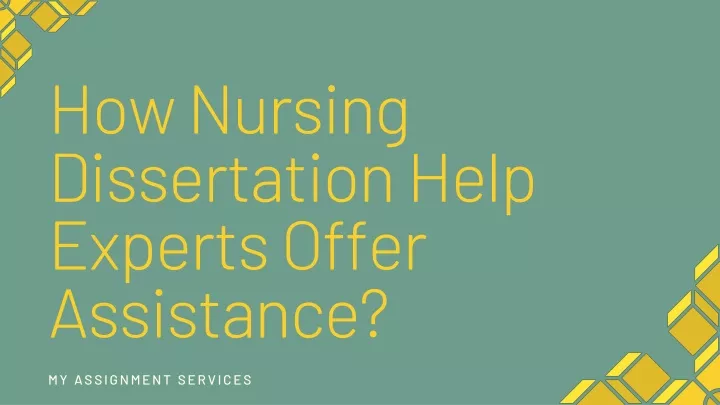 how nursing dissertation help experts offer