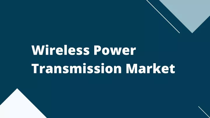 wireless power transmission market