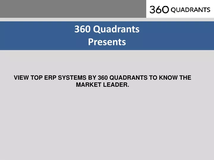 360 quadrants presents