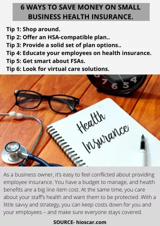 6 ways to save money on small business health insurance.