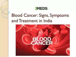 Types of Blood Cancer | Disease Information | Treatment