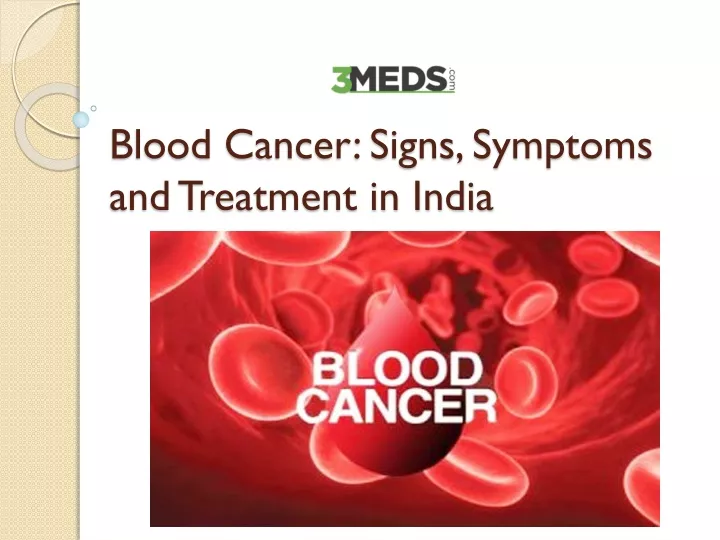 blood cancer signs symptoms and treatment in india