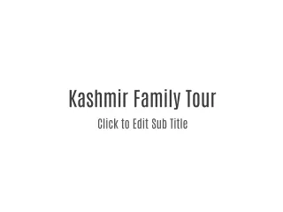 kashmir family tour packages