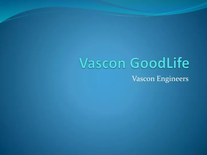 vascon goodlife