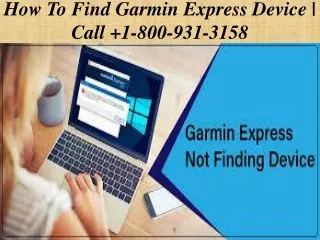 How to find Garmin Express Device | call  1-800-931-3158