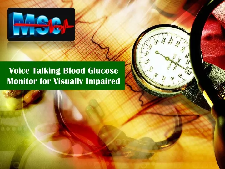 voice talking blood glucose monitor for visually