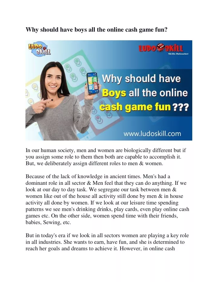 why should have boys all the online cash game fun