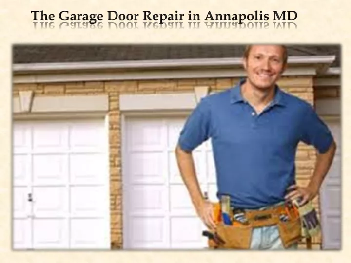 the garage door repair in annapolis md