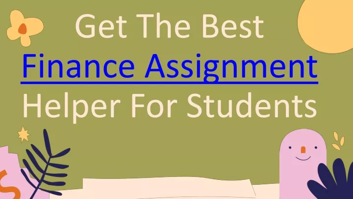 get the best finance assignment helper