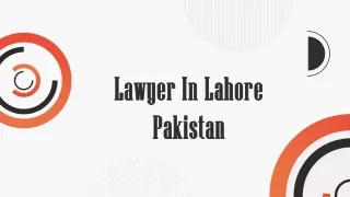Professional Lawyer In Lahore Pakistan For Best Law Service