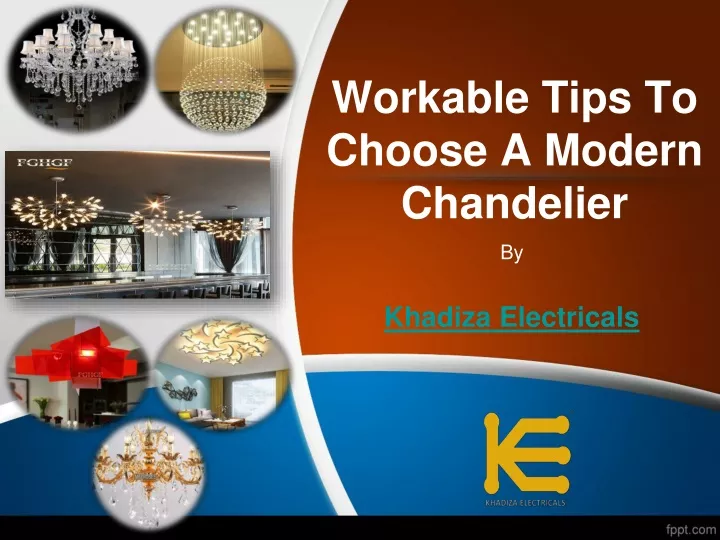 workable tips to choose a modern chandelier