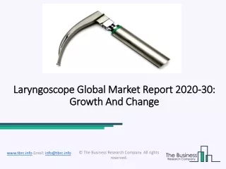 Global Laryngoscope Market Overview And Top Key Players by 2030