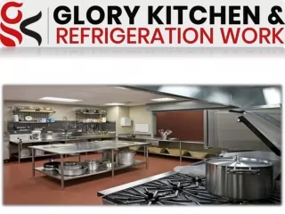 Glory Kitchen And Refrigeration Work -  Glorykitchens