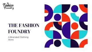The Fashion Foundry