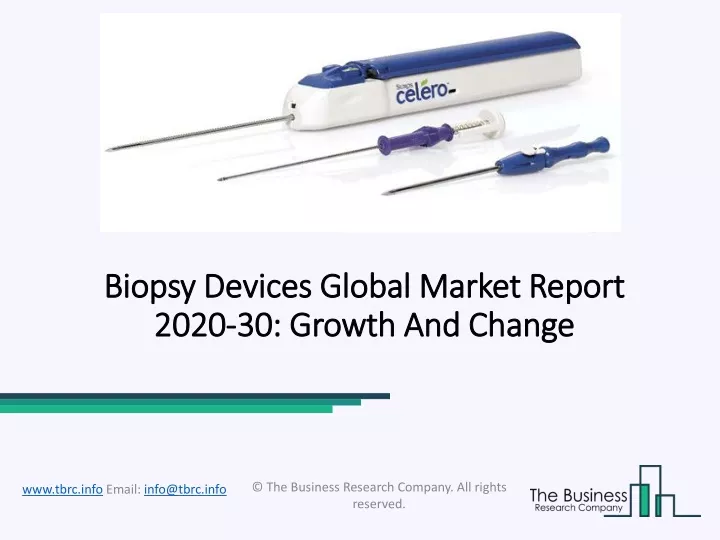 biopsy devices global market report 2020 30 growth and change