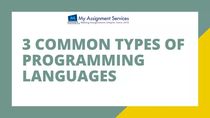 3 common types of programming languages