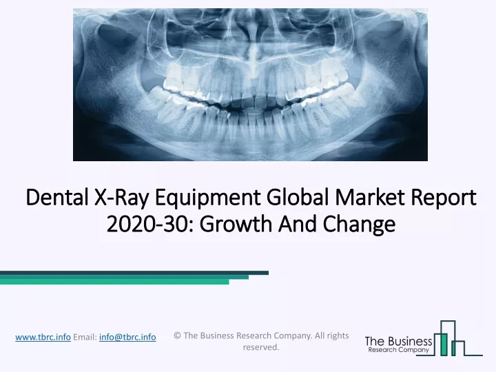dental x ray equipment global market report 2020 30 growth and change