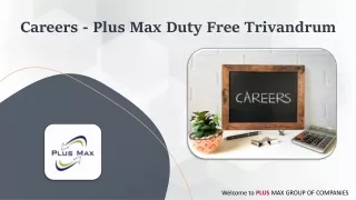 careers plus max duty free trivandrum