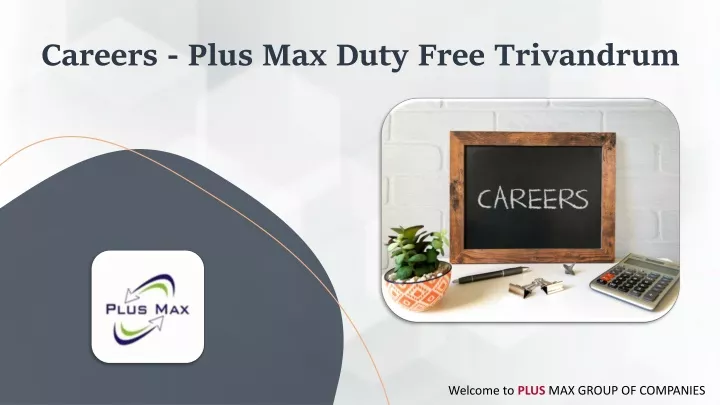careers plus max duty free trivandrum