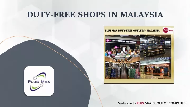 duty free shops in malaysia