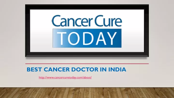 best cancer doctor in india