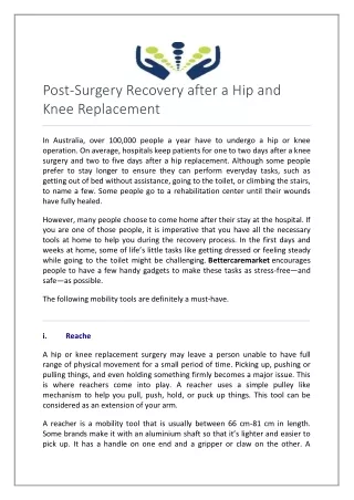 Post-Surgery Recovery after a Hip and Knee Replacement