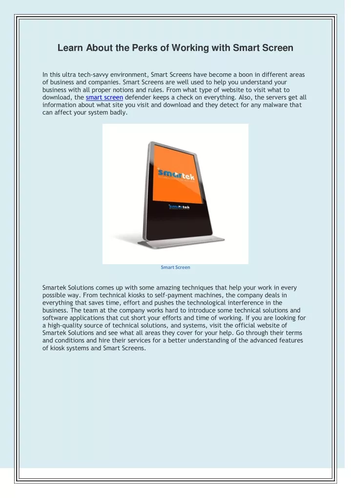 learn about the perks of working with smart screen