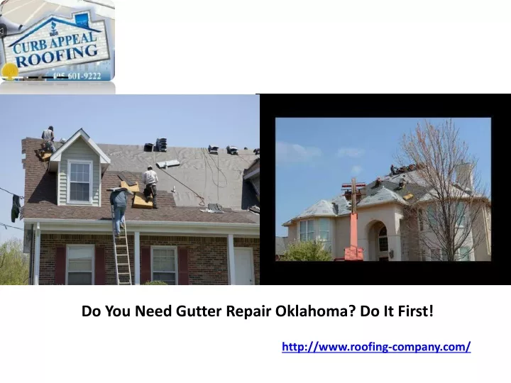 do you need gutter repair oklahoma do it first