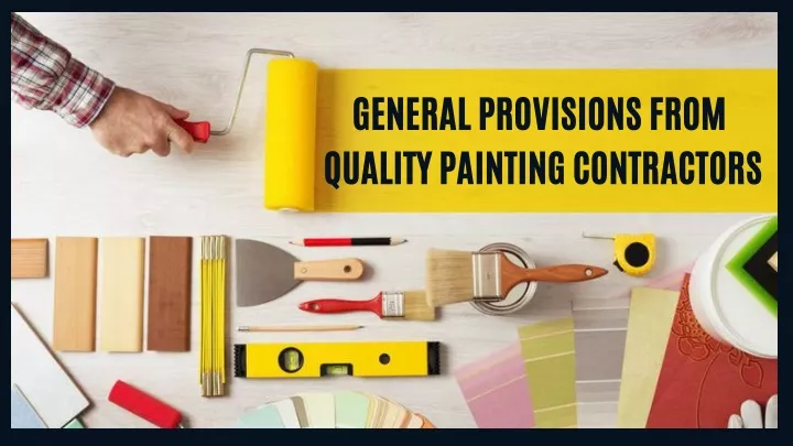general provisions from quality painting