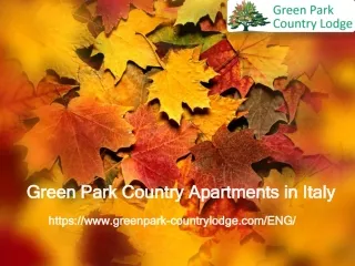 Green Park Country Apartments in Italy | Green Park Country Apartments