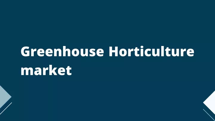 greenhouse horticulture market