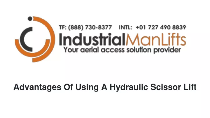 advantages of using a hydraulic scissor lift