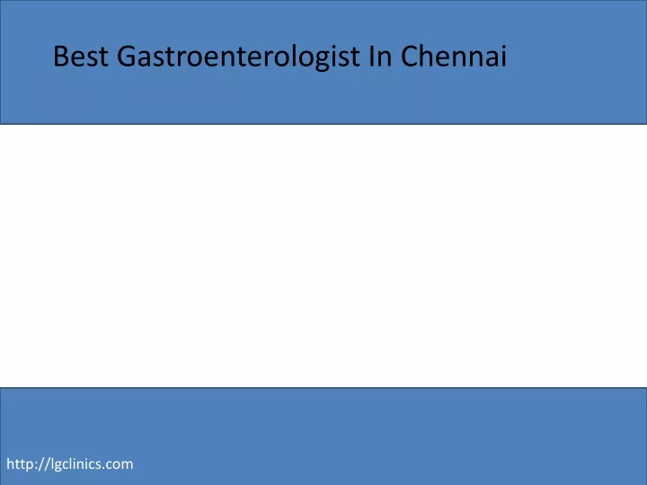 best gastroenterologist in chennai