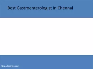 best gastroenterologist in chennai