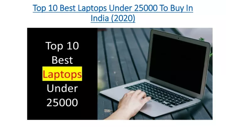 top 10 best laptops under 25000 to buy in india 2020