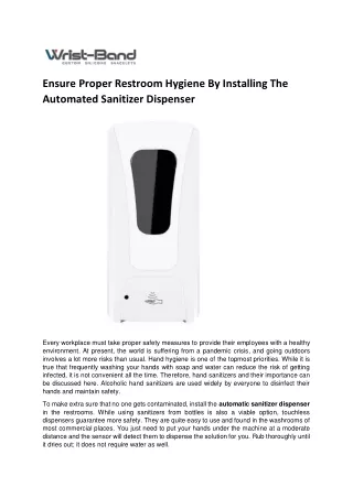Ensure Proper Restroom Hygiene By Installing The Automated Sanitizer Dispenser