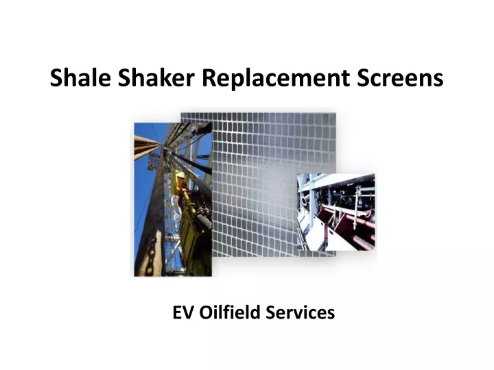 shale shaker replacement screens