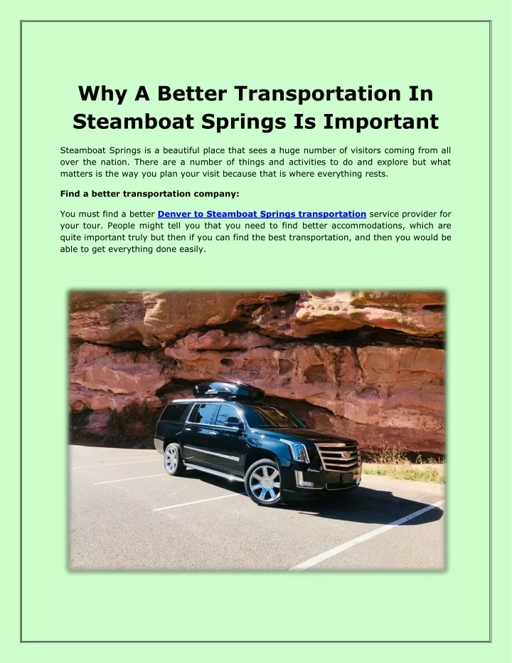 why a better transportation in steamboat springs