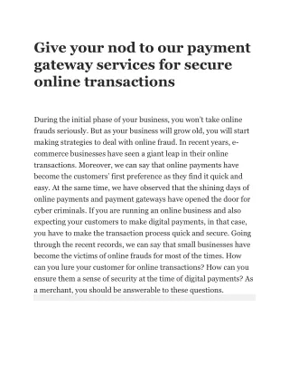 Give your nod to our payment gateway services for secure online transactions