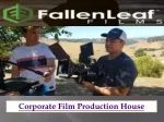 Corporate Film Production House | Fallen Leaf Films