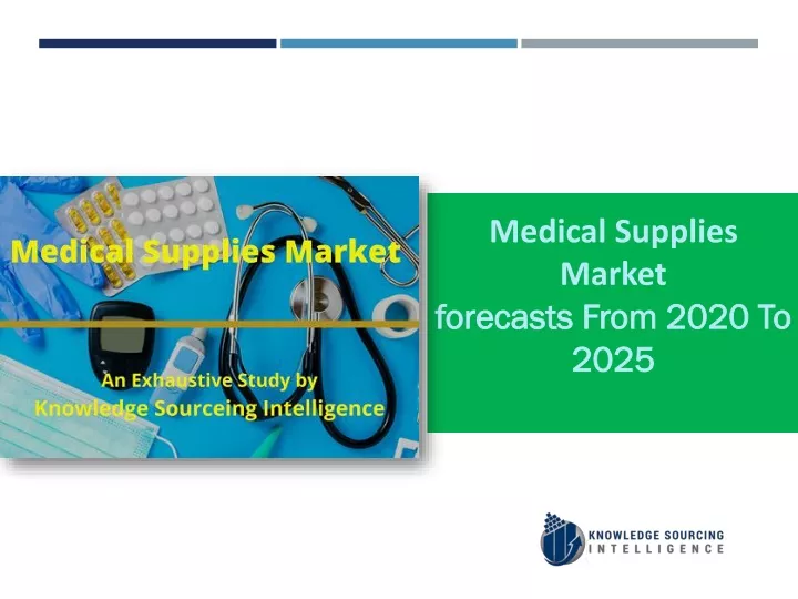 medical supplies market forecasts from 2020
