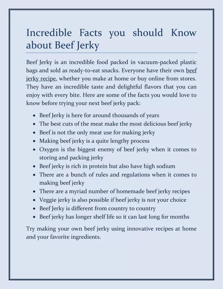 incredible facts you should know about beef jerky