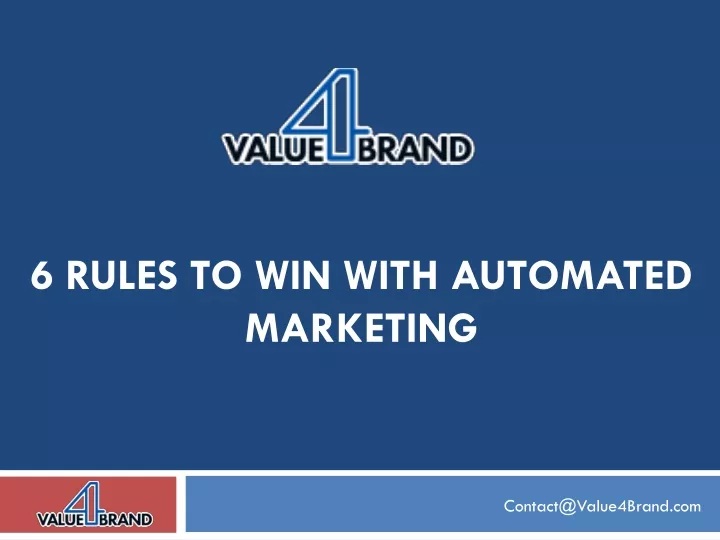 6 rules to win with automated marketing